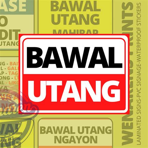 bawal utang sign|Bawal Utang No Credit Bawal Umutang .